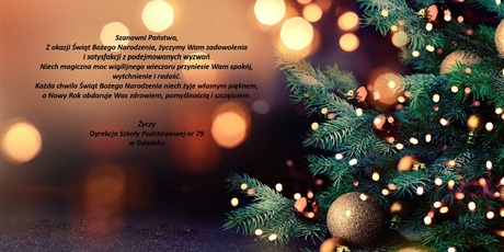 Powiększ grafikę: Szanowni Państwo Z okazji Świąt Bożego Narodzenia, życzymy Wam zadowolenia i satysfakcji z podejmowanych wyzwań. Niech magiczna moc wigilijnego wieczoru przyniesie Wam spokój, wytchnienie i radość. Ka