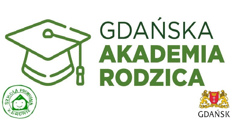 Logo Gdańskiej Akademii Rodzica, logo Szkoły Promującej Zdrowie, logo Miasta Gdańsk