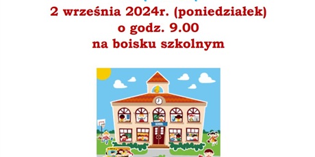 Powiększ grafikę: rozpoczecie-roku-szkolnego-2024-2025-551162.jpg