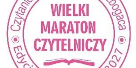 Powiększ grafikę: rozpoczynamy-kolejna-edycje-wielkiego-maratonu-czytelniczego-2026-2027-711265.jpg