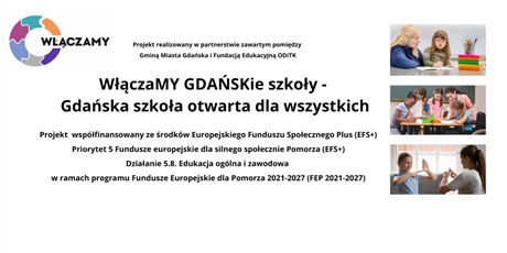 Powiększ grafikę: wlaczamy-gdanskie-szkoly-gdanska-szkola-otwarta-dla-wszystkich-692523.jpg