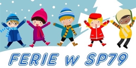 Powiększ grafikę: rysunek kolorowo ubranych dzieci na śniegu, podskakujących z radości, napis "ferie w SP79"